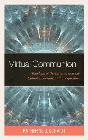 Virtual Communion de Katherine G. Schmidt