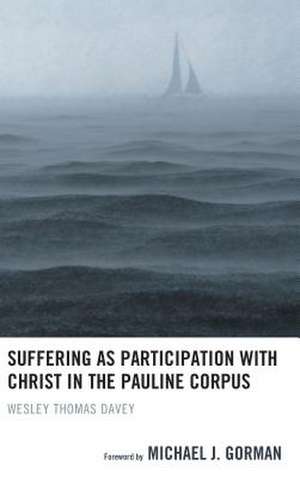 SUFFERING AS PARTICIPATION WITCB de Wesley Thomas Davey