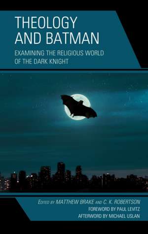 Theology and Batman de Matthew William Brake