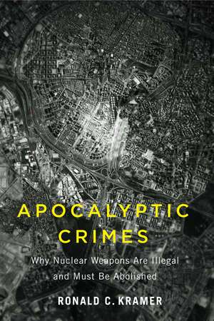 Apocalyptic Crimes de Ronald C Kramer