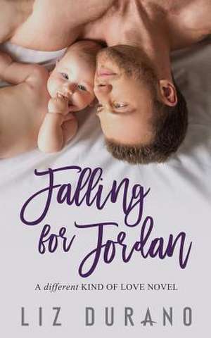 Falling for Jordan de Liz Durano