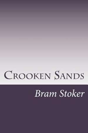 Crooken Sands de Bram Stoker