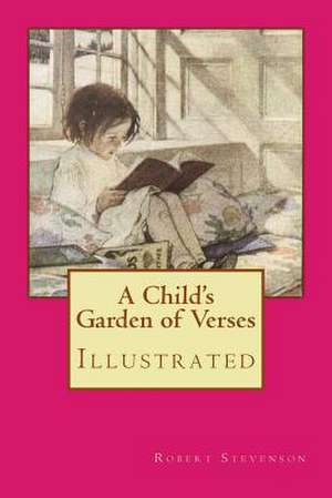 A Child's Garden of Verses de Robert Louis Stevenson