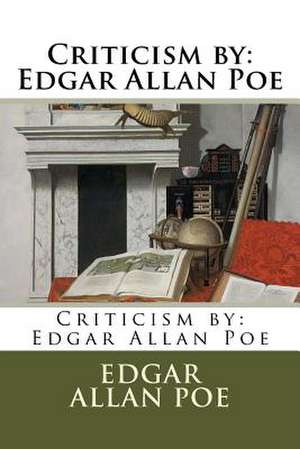 Criticism by de Edgar Allan Poe