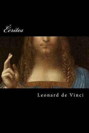 Vinci, Ecrits de Leonard De Vinci