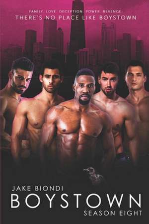 Boystown Season Eight de Jake Biondi