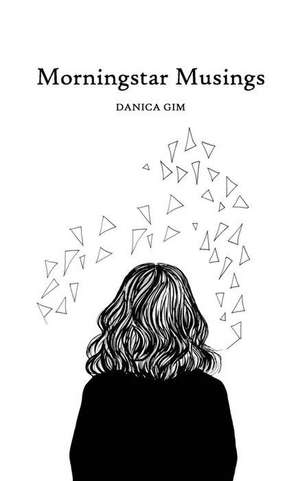 Morningstar Musings de Gim, Danica