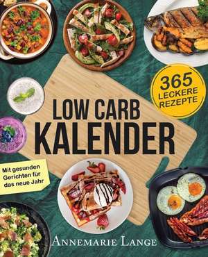 Low Carb Kalender de Lange, Annemarie