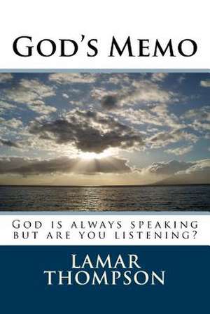 God's Memo de Thompson, Lamar W.