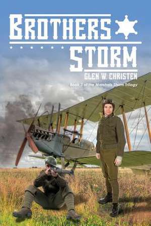 Brothers Storm de Glen W. Christen