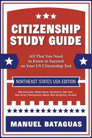 Citizenship Study Guide de Bataguas, Manuel