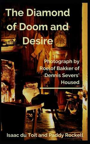 The Diamond of Doom and Desire de Paddy Rockell