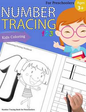 Number Tracing Book for Preschoolers de Number Tracing Book for Preschoolers