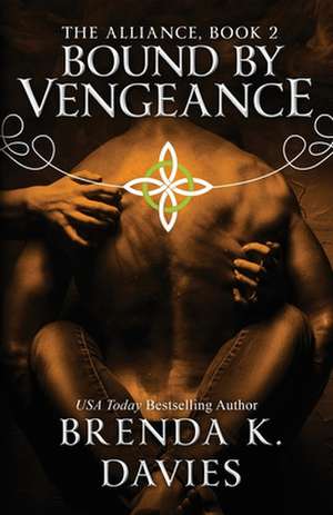 Bound by Vengeance de Brenda K. Davies