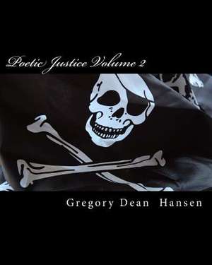 Poetic Justice de Hansen, G. D.