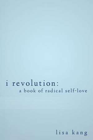 I Revolution de Lisa Kang