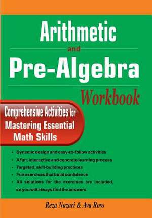 Arithmetic and Pre-Algebra Workbook de Reza Nazari