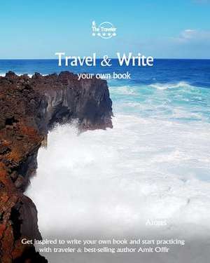 Travel & Write Your Own Book - Azores de Amit Offir