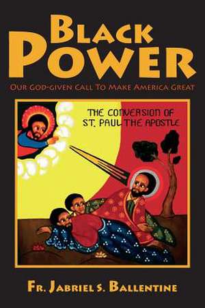 Black Power de Ballentine, Fr Jabriel S.