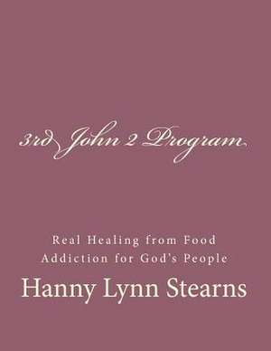 The 3rd John 2 Program de Stearns, Mrs Hanny Lynn