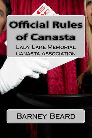 Official Rules of Canasta de Beard, Barney