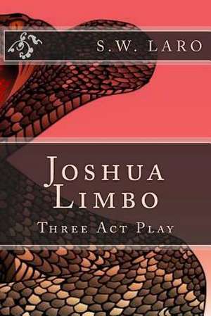 Joshua Limbo 2 de Laro, S. W.