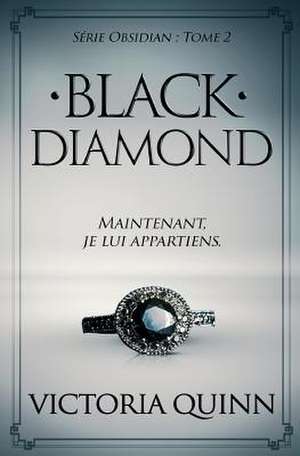 Black Diamond (French) de Quinn, Victoria