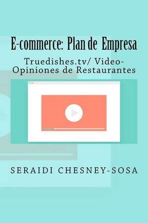 E-Commerce de Chesney-Sosa, Seraidi