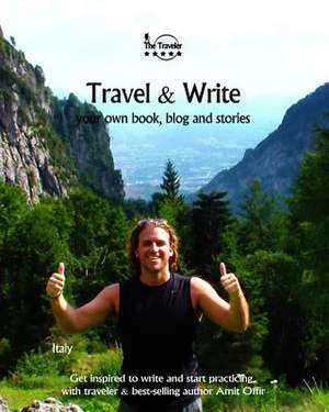 Travel & Write de Amit Offir
