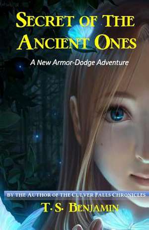 Secret of the Ancient Ones de T. S. Benjamin