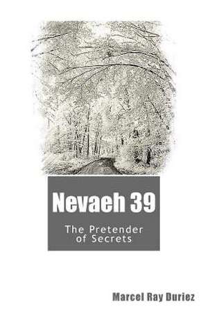 Nevaeh 39 de Duriez, Mr Marcel Ray