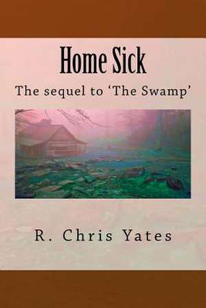 Home Sick de Yates, R. Chris