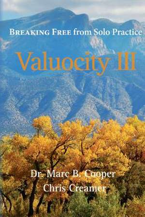 Valuocity III de Dr Marc B. Cooper