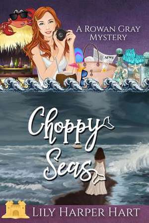 Choppy Seas de Lily Harper Hart