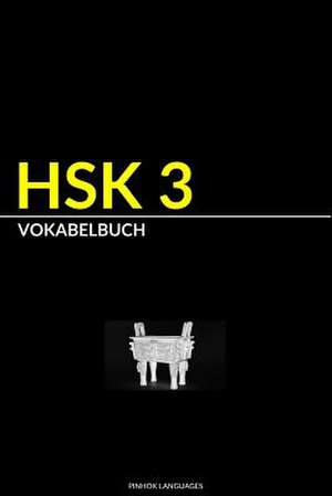 Hsk 3 Vokabelbuch de Languages, Pinhok