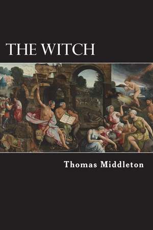 The Witch de Thomas Middleton