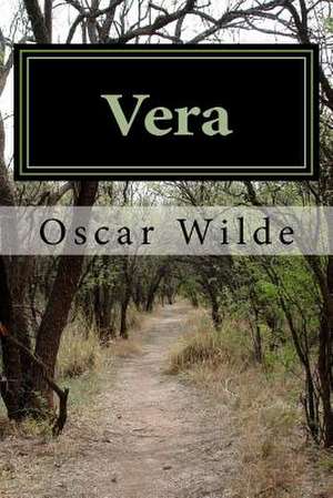 Vera de Oscar Wilde