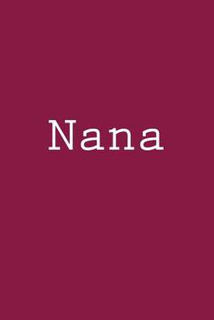 Nana de Wild Pages Press