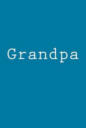 Grandpa de Wild Pages Press