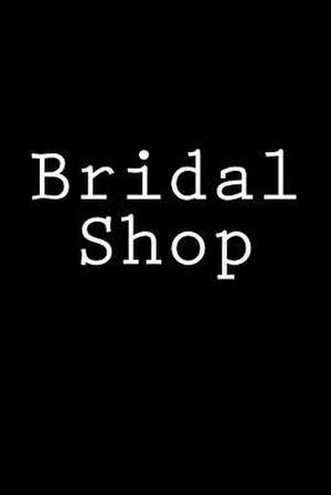 Bridal Shop de Wild Pages Press