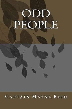 Odd People de Captain Mayne Reid