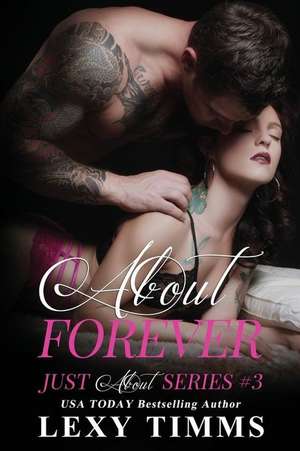 About Forever de Lexy Timms