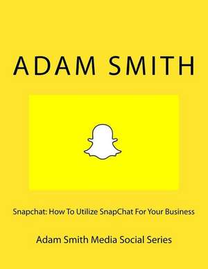 Snapchat de Adam Smith