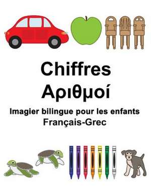 Francais-Grec Chiffres Imagier Bilingue Pour Les Enfants de Richard Carlson Jr