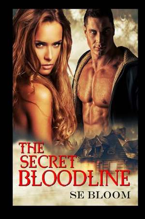 The Secret Bloodline de Bloom, Se