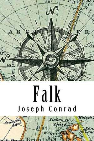 Falk de Joseph Conrad