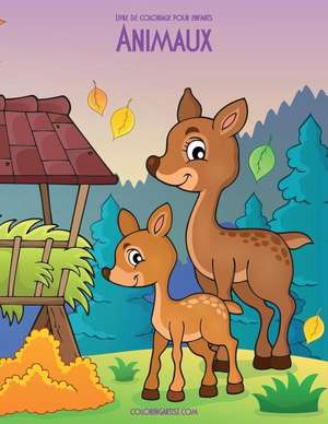 Livre de Coloriage Pour Enfants Animaux 1, 2 & 3 de Nick Snels