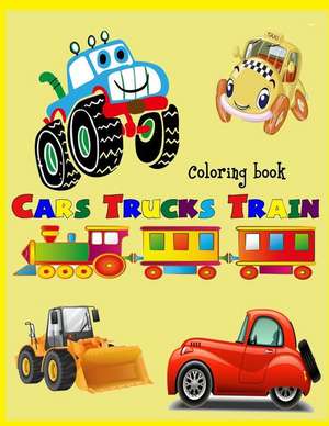 Coloring Book Cars Trucks Train de Diamond, Rocha