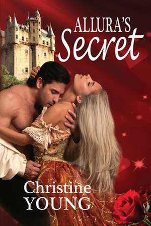 Allura's Secret de Christine Young