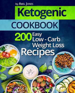 Ketogenic Cookbook de Jones, Abel